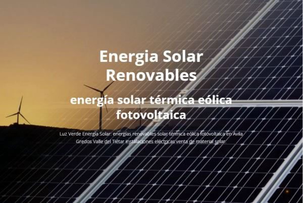 Luz Verde Energía Solar: renovables, solat térmica, eólica, fotovoltaica...