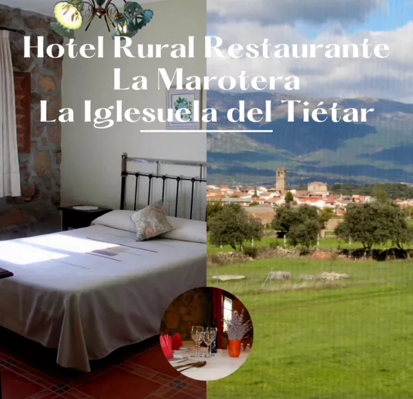 Hotel Casa Rural La Marotera La Iglesuela de Tiétar