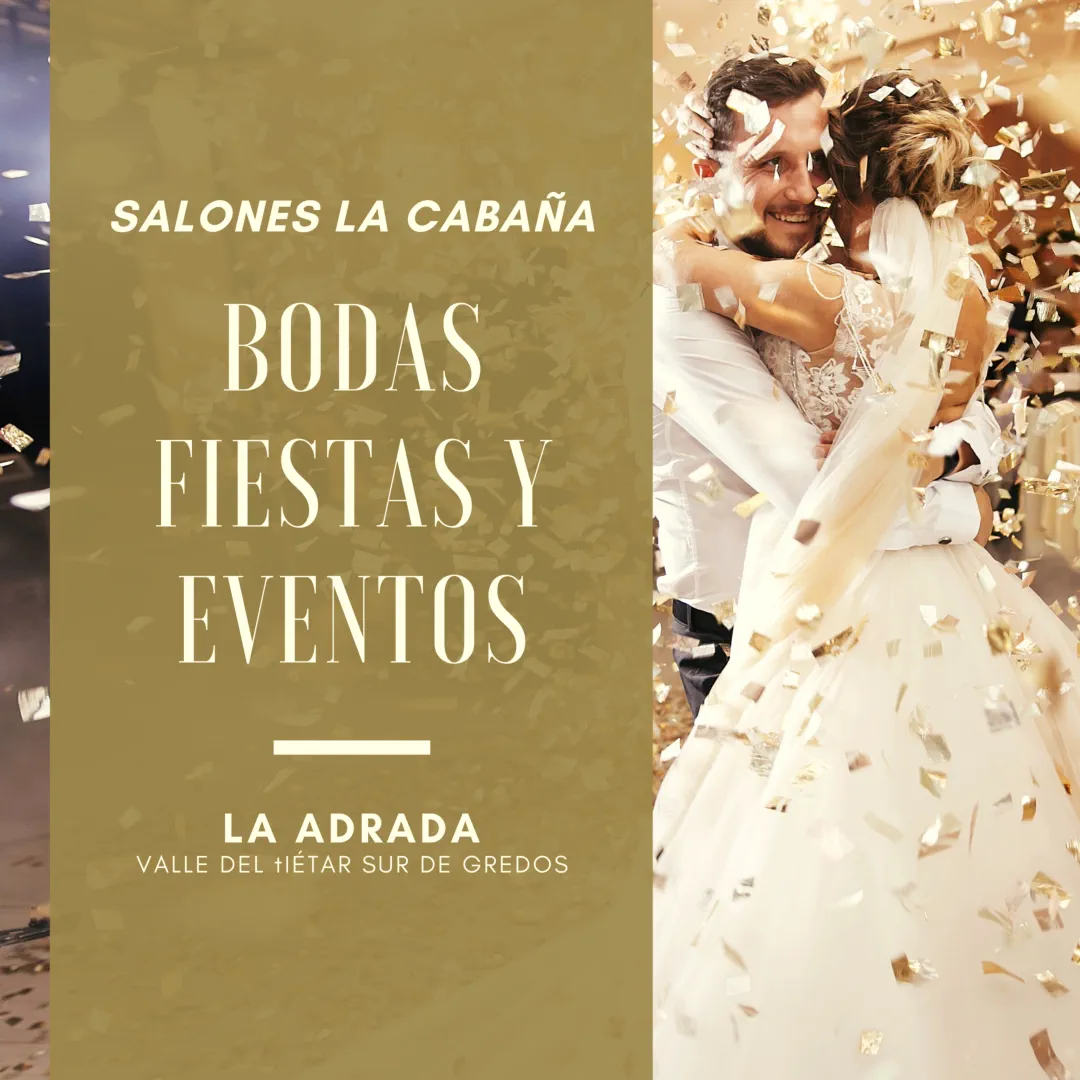 Salones de bodas La Cabaña La Adrada, celebraciones y fiestas