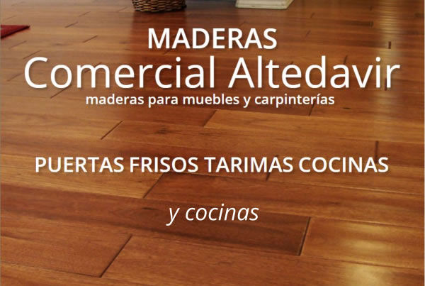 Comercial Altedavir: Maderas puertas tarimas tableros cocinas