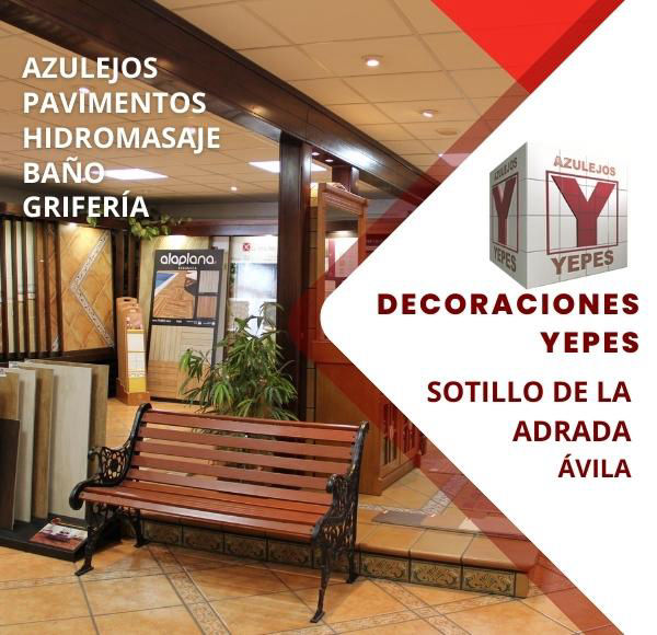Decoraciones Yepes Materiales de construcción y decoración en el Valle del Tiétar sur de Gredos